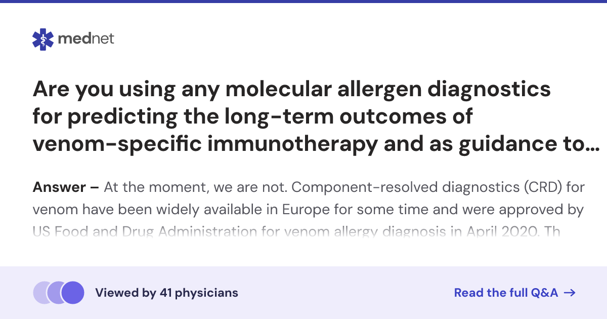 Are you using any molecular allergen diagnostics for predicting the ...
