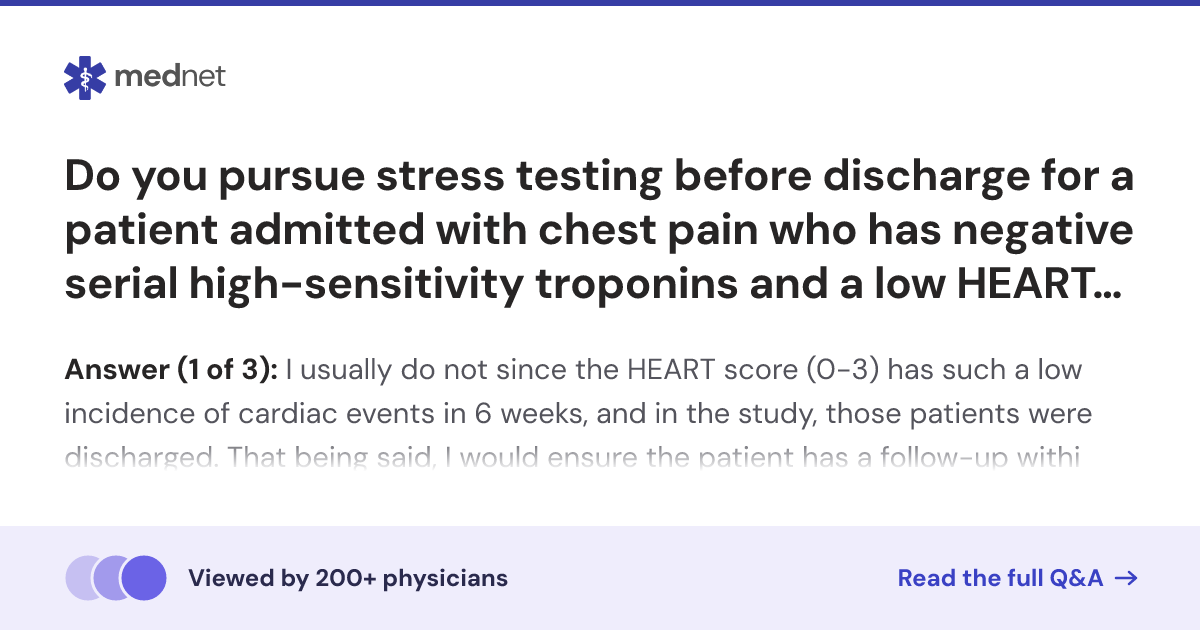 Do you pursue stress testing before discharge for a patient admitted ...
