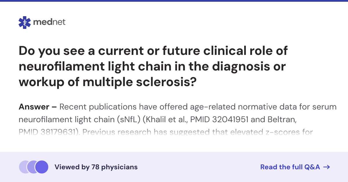 Do you see a current or future clinical role of neurofilament light ...