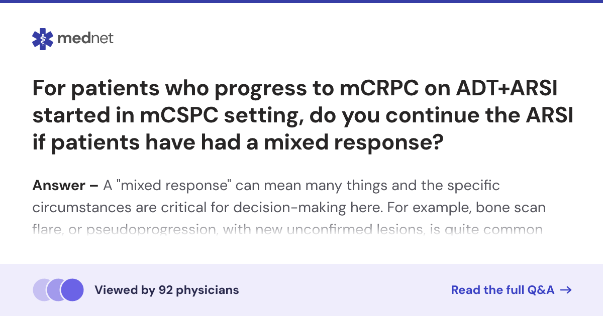 For patients who progress to mCRPC on ADT+ARSI started in mCSPC setting ...