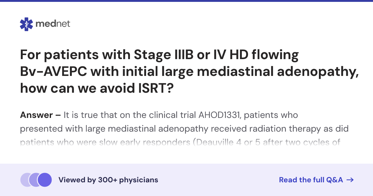 For patients with Stage IIIB or IV HD flowing Bv-AVEPC with initial ...