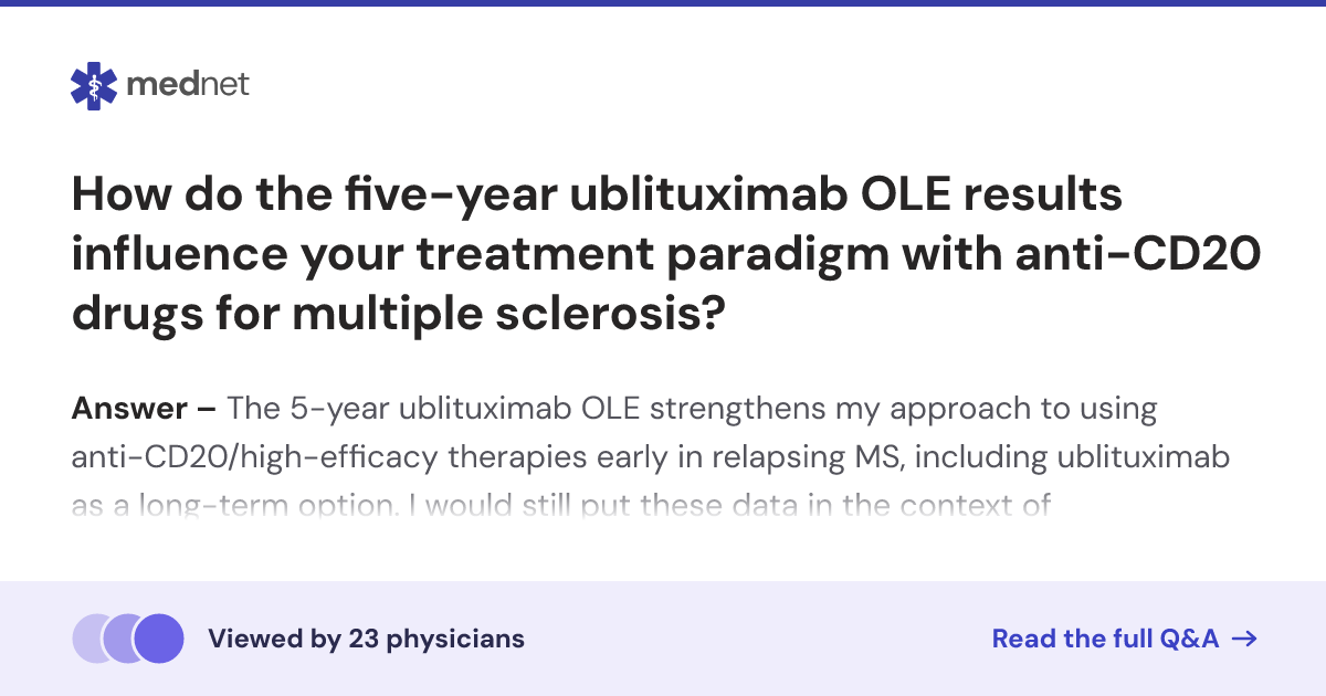 How do the five-year Ublituximab OLE results influence your treatment ...