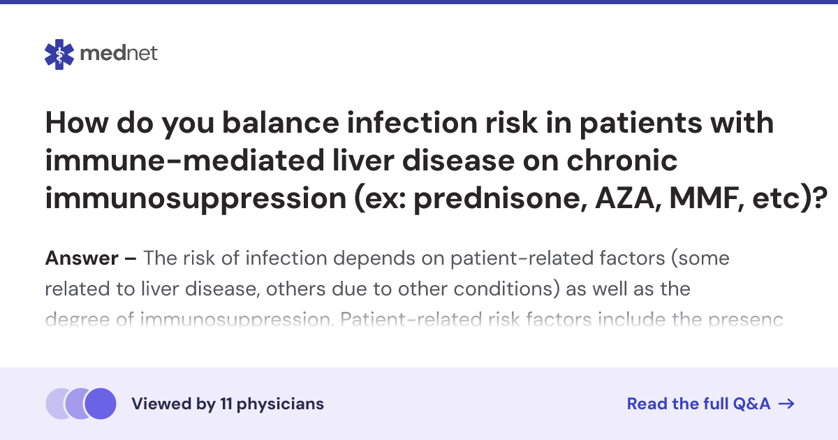 How do you balance infection risk in patients with immune-mediated ...