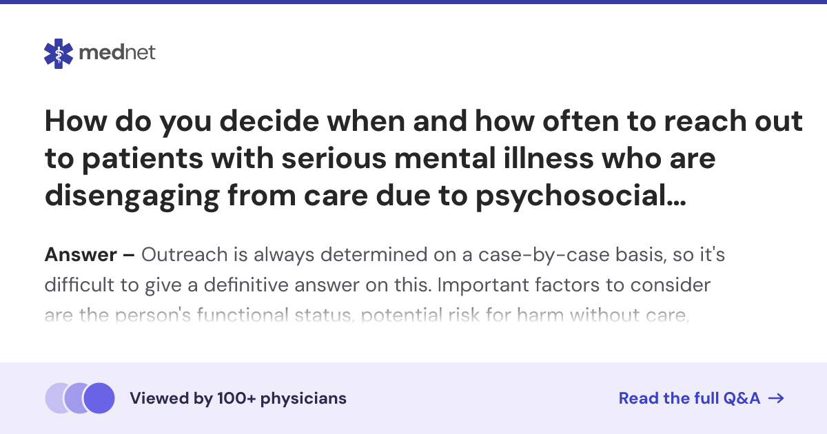 How do you decide when and how often to reach out to patients with ...