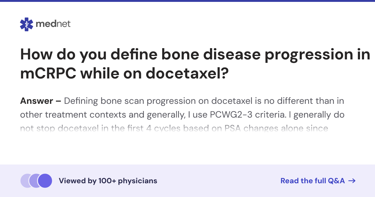 How do you define bone disease progression in mCRPC while on docetaxel ...