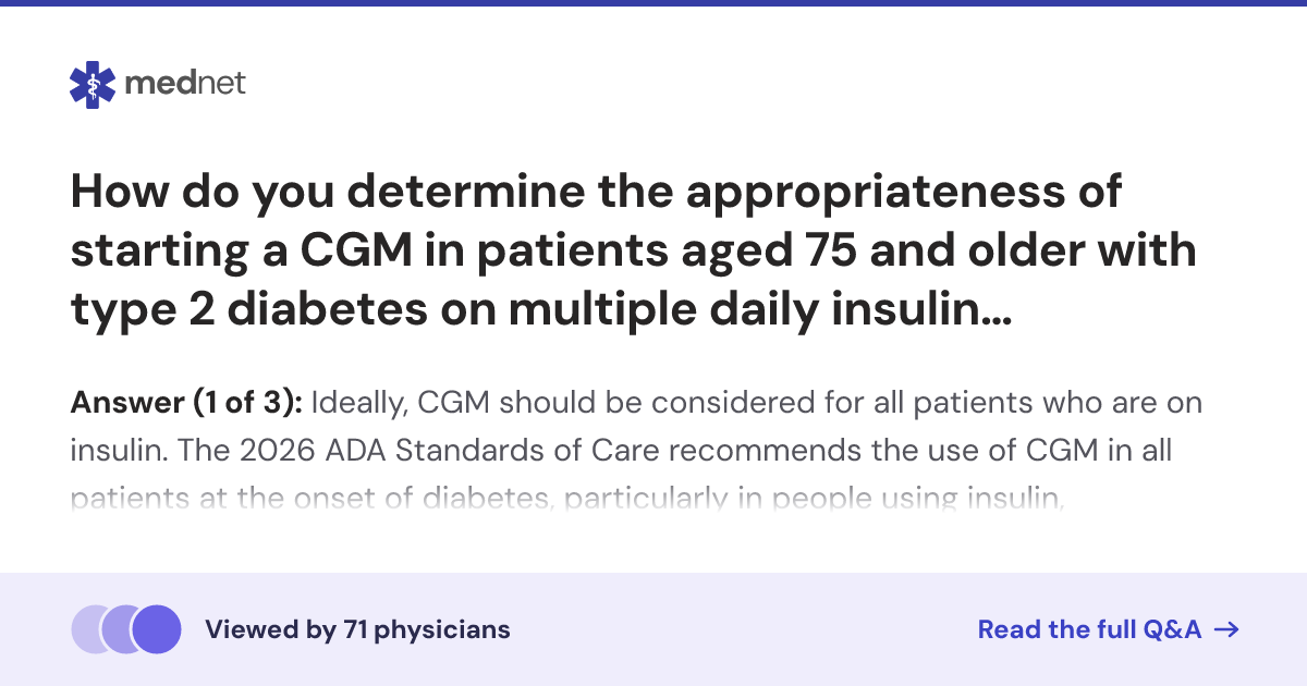 How do you determine the appropriateness of starting a CGM in patients ...