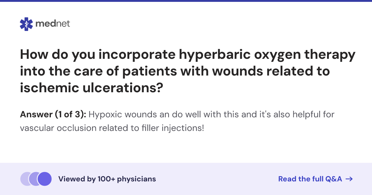 How do you incorporate hyperbaric oxygen therapy into the care of ...