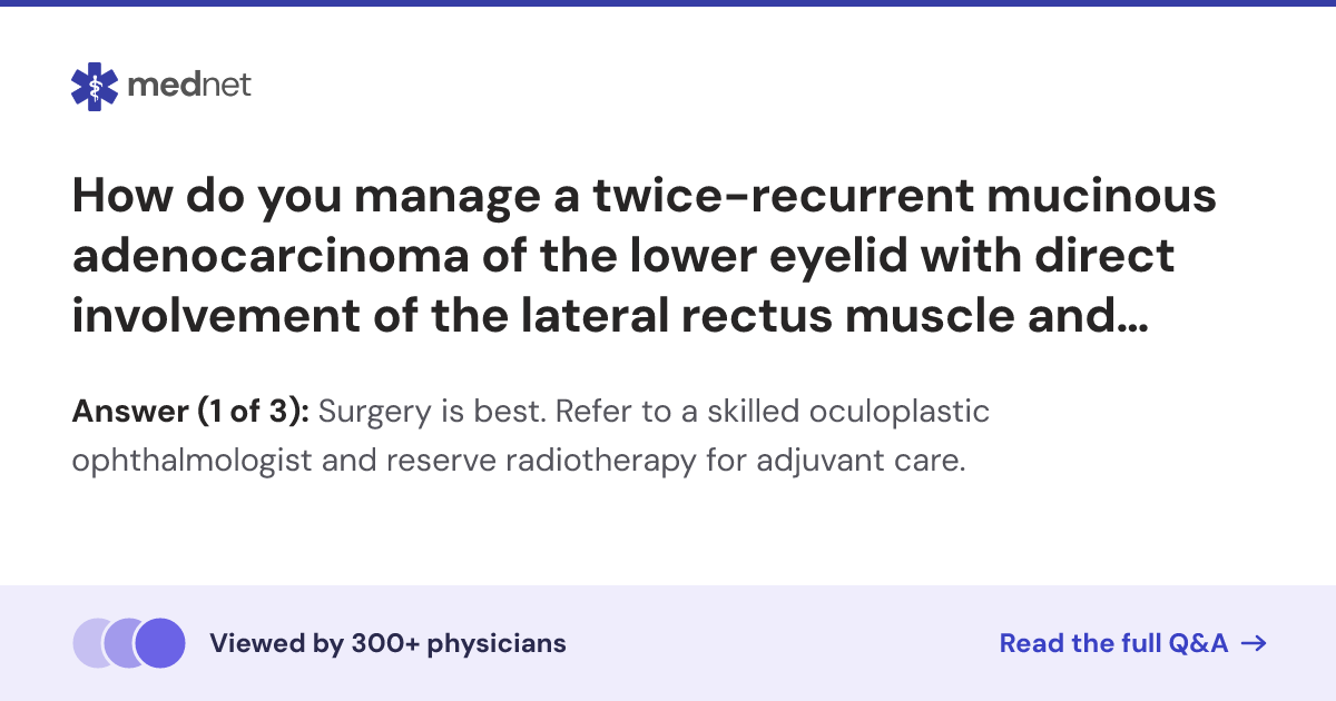 How do you manage a twice-recurrent mucinous adenocarcinoma of the ...