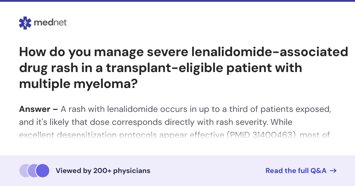 How do you manage severe lenalidomide-associated drug rash in a ...