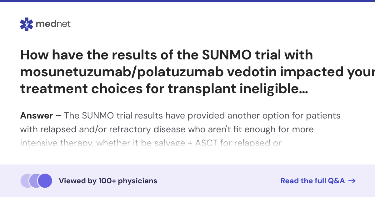 How have the results of the SUNMO trial with mosunetuzumab/polatuzumab ...