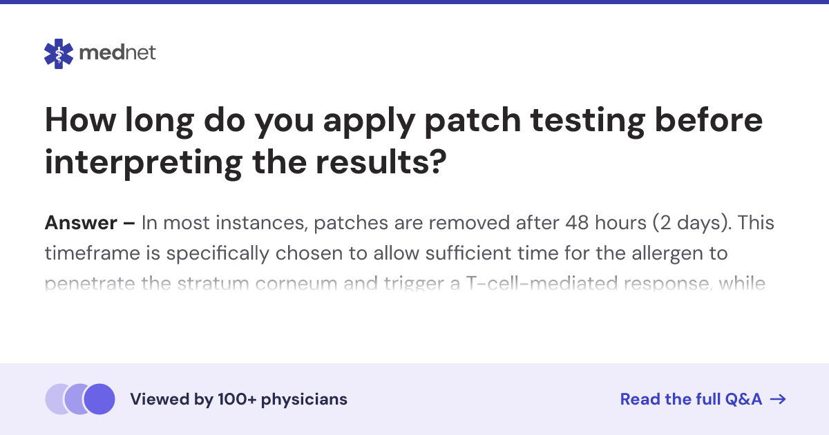 How long do you apply patch testing before interpreting the results ...