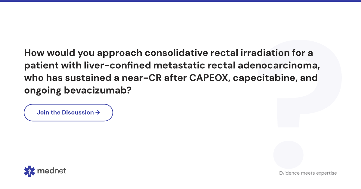 How would you approach consolidative rectal irradiation for a patient ...