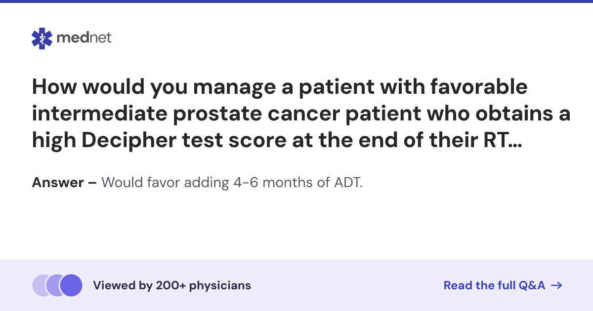 How would you manage a patient with favorable intermediate prostate ...