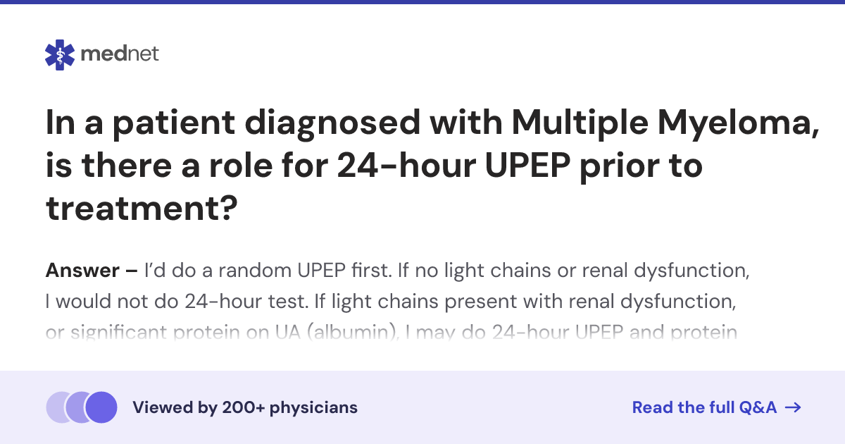 In a patient diagnosed with Multiple Myeloma, is there a role for 24 ...