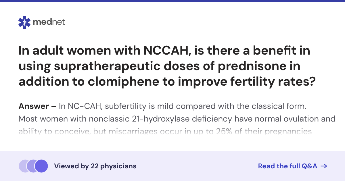 In adult women with NCCAH, is there a benefit in using supratherapeutic ...