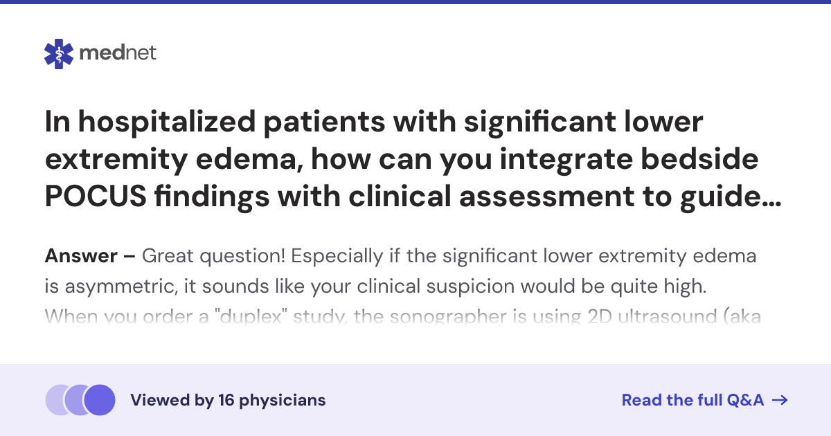 In hospitalized patients with significant lower extremity edema, how ...