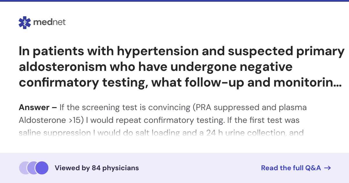 In patients with hypertension and suspected primary aldosteronism who ...