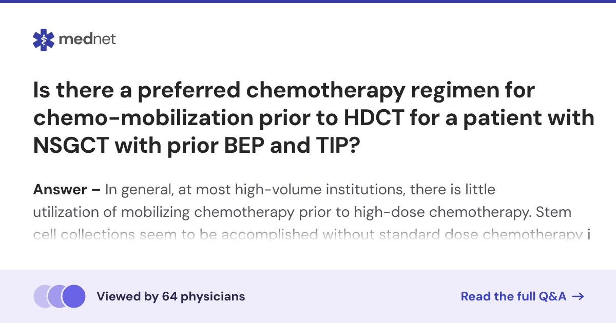 Is there a preferred chemotherapy regimen for chemo-mobilization prior ...