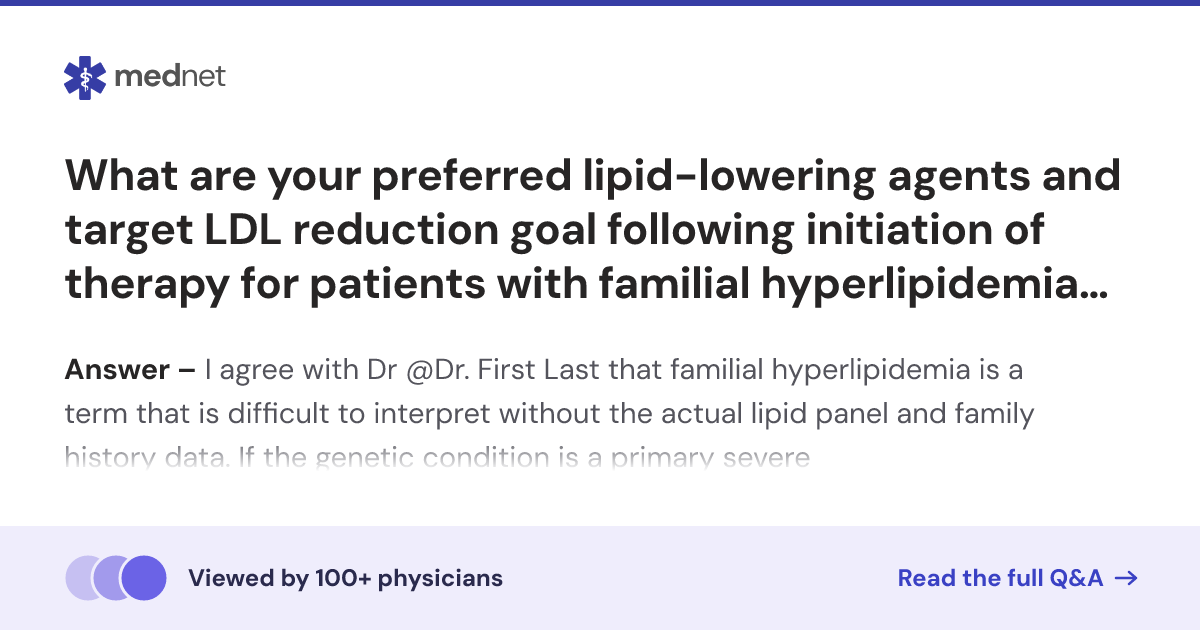 What are your preferred lipid-lowering agents and target LDL reduction ...