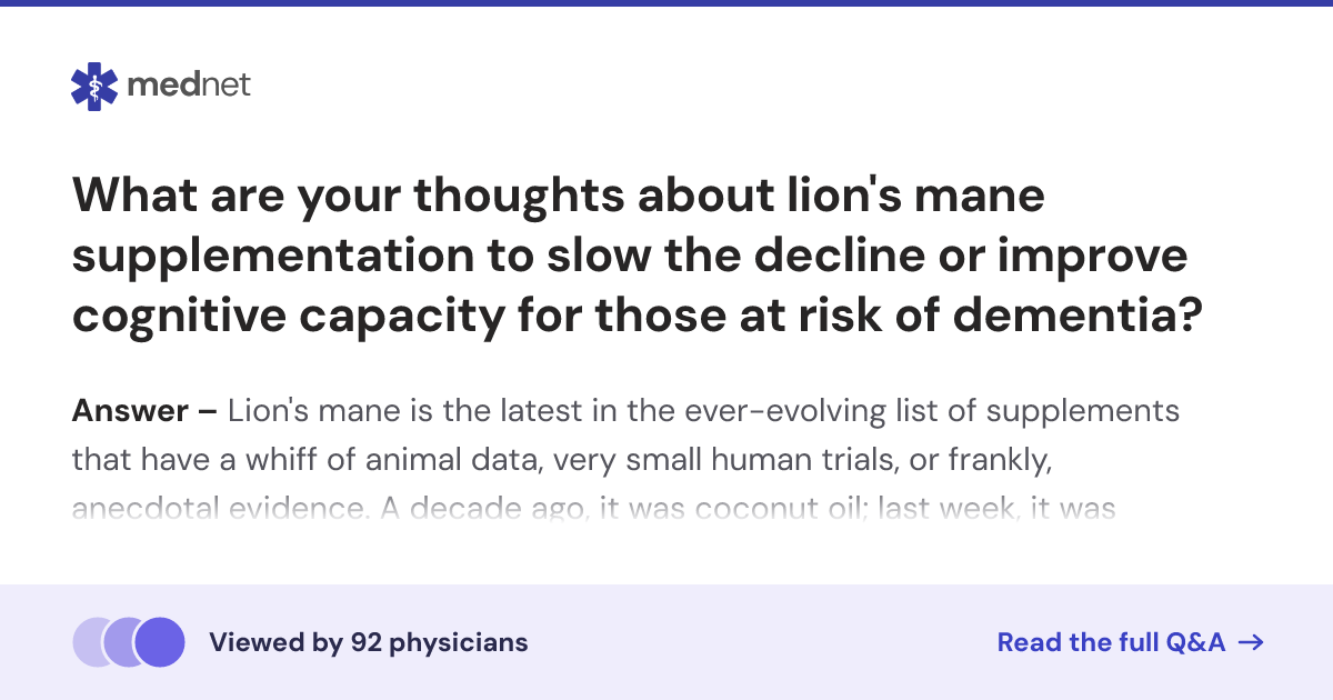 What are your thoughts about lion's mane supplementation to slow the ...