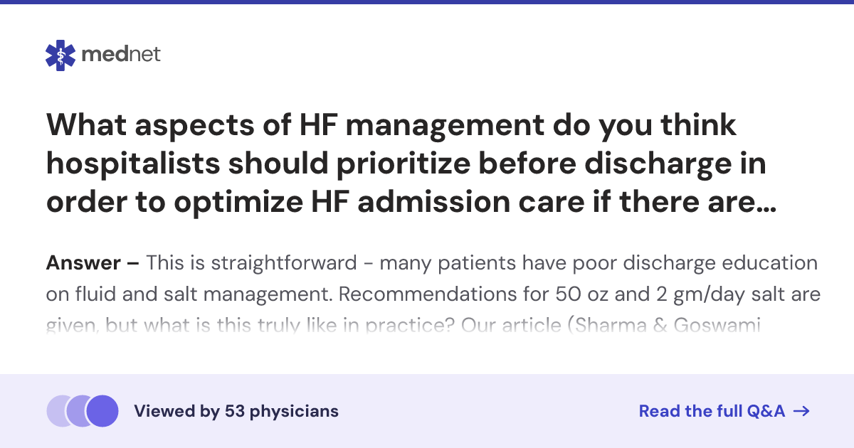 What aspects of HF management do you think hospitalists should ...
