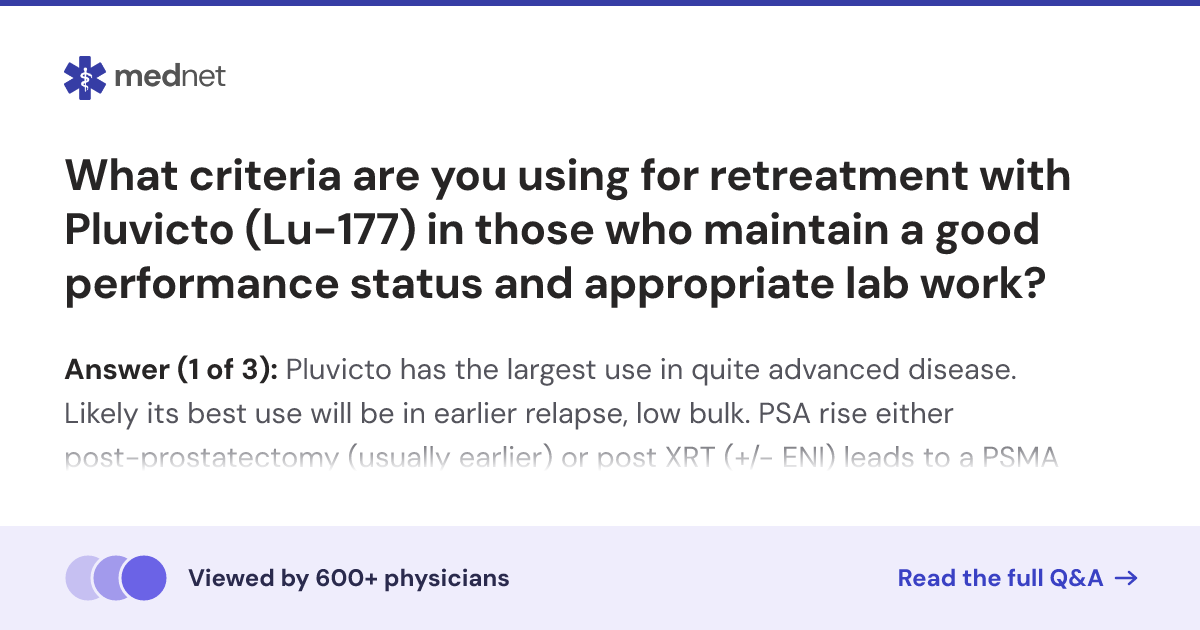 What criteria are you using for retreatment with Pluvicto (Lu-177) in ...