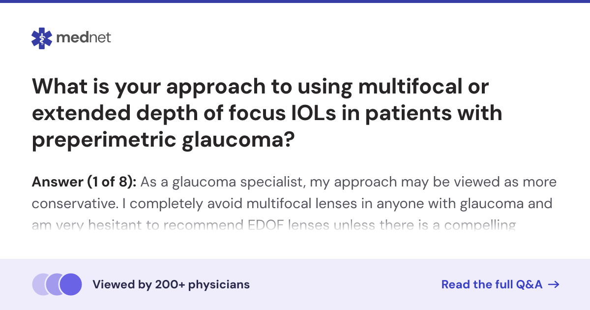 What is your approach to using multifocal or extended depth of focus ...