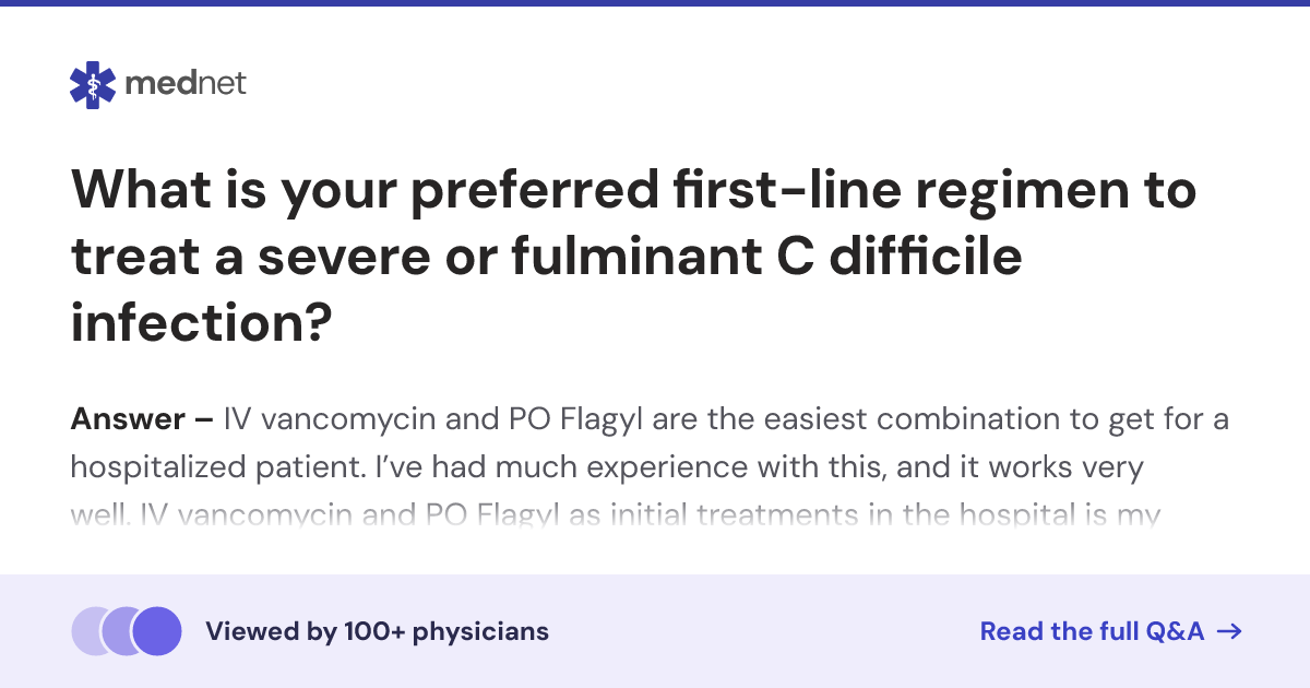 What is your preferred first-line regimen to treat a severe or ...