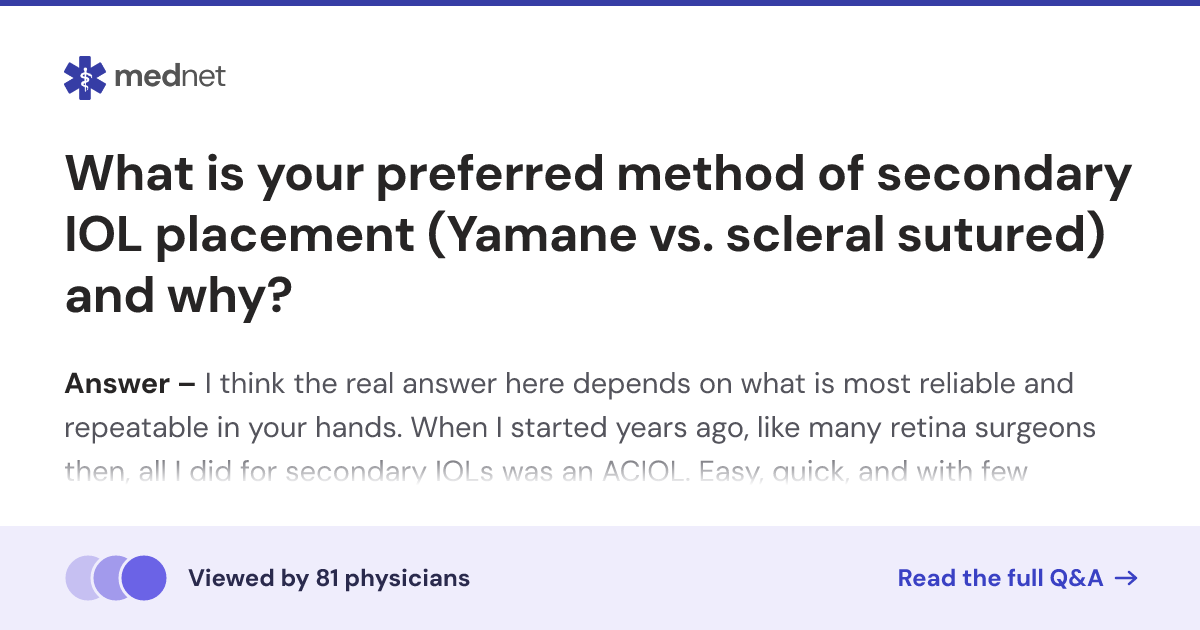 What is your preferred method of secondary IOL placement (Yamane vs ...