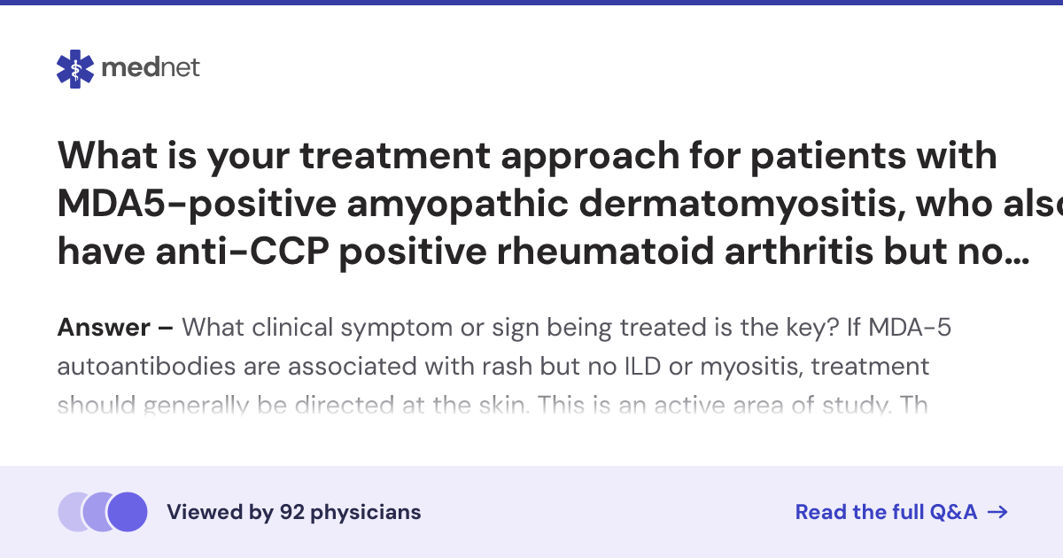 What is your treatment approach for patients with MDA5-positive ...