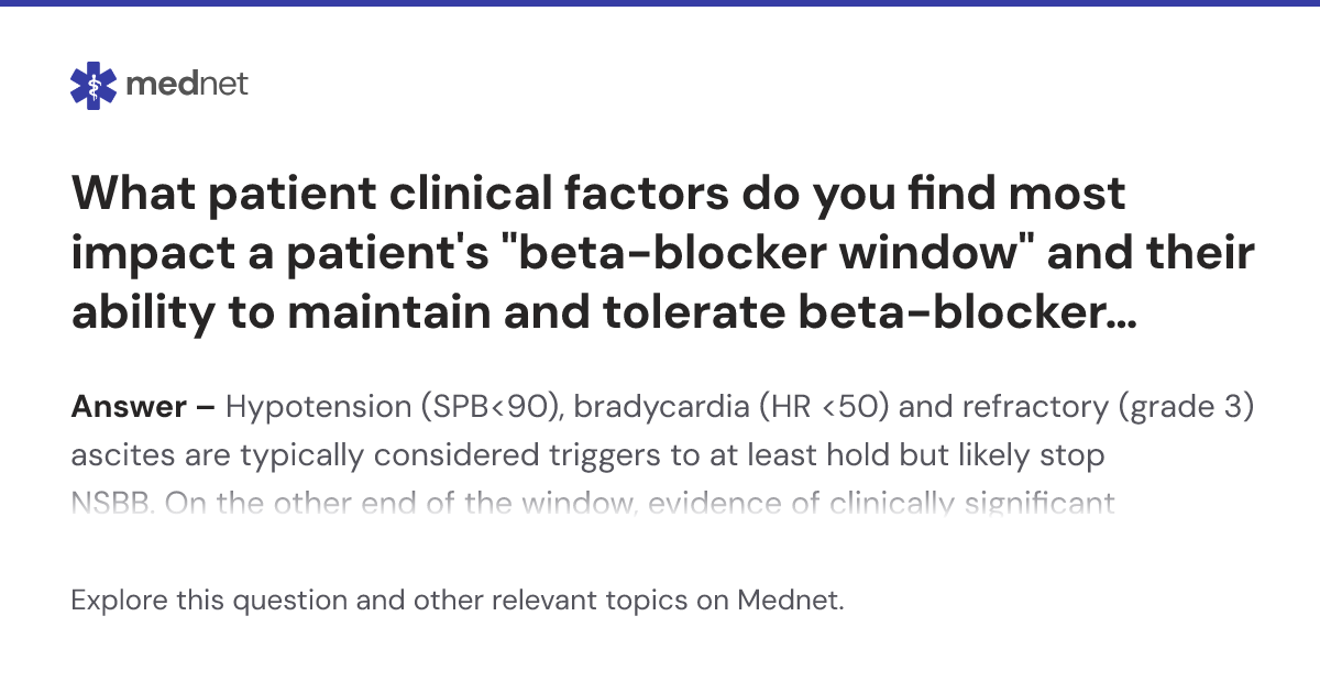 What patient clinical factors do you find most impact a patient's 