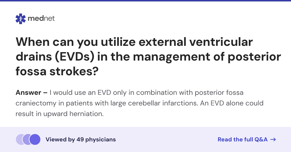 When can you utilize external ventricular drains (EVDs) in the ...