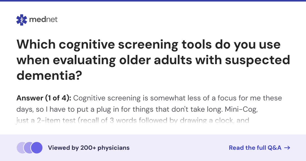 Which cognitive screening tools do you use when evaluating older adults ...