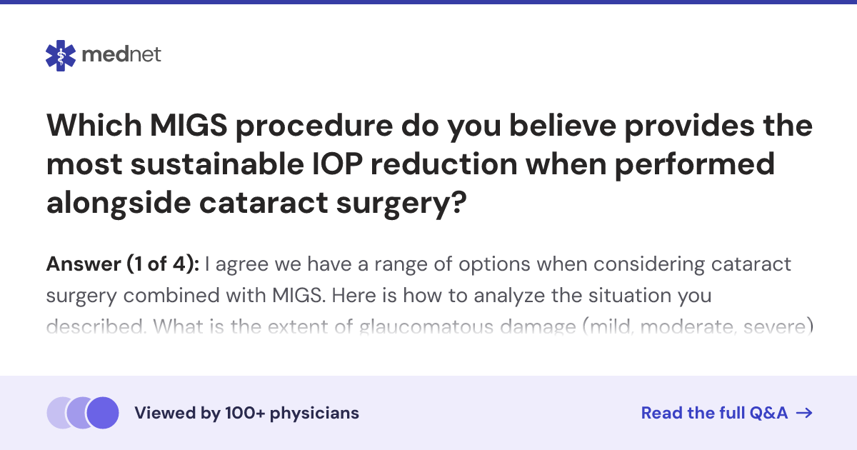 Which MIGS procedure do you believe provides the most sustainable IOP ...