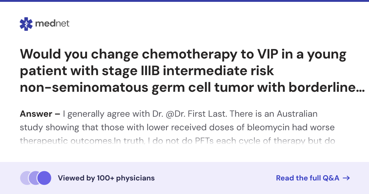 Would you change chemotherapy to VIP in a young patient with stage IIIB ...