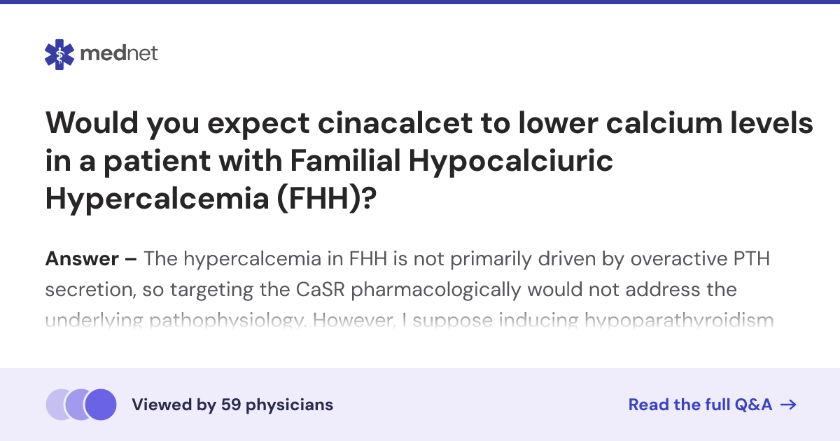 Would you expect cinacalcet to lower calcium levels in a patient with ...