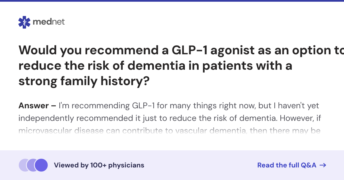 Would you recommend a GLP-1 agonist as an option to reduce the risk of ...
