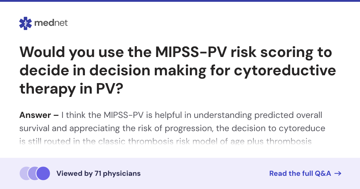 Would you use the MIPSS-PV risk scoring to decide in decision making ...